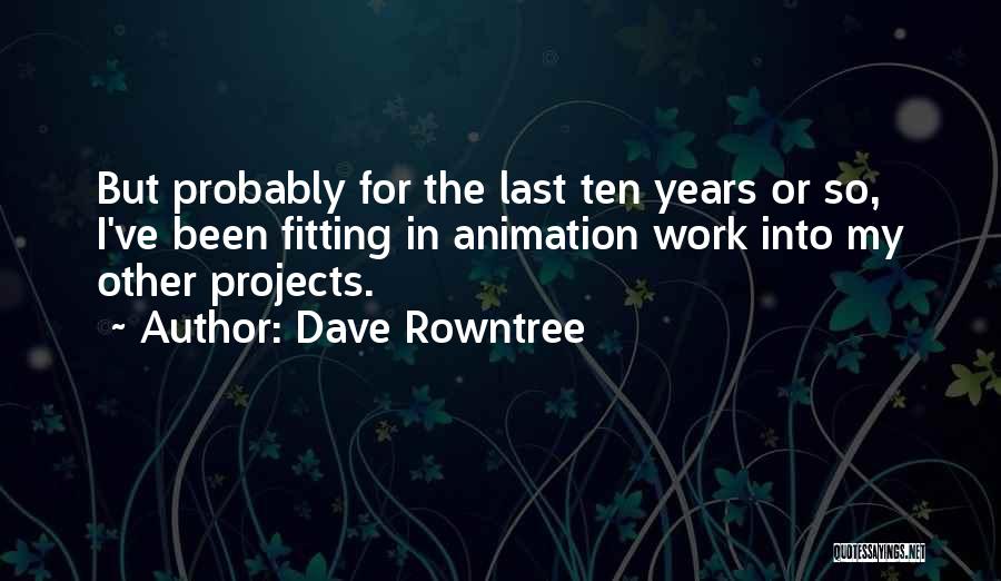 Dave Rowntree Quotes 342269