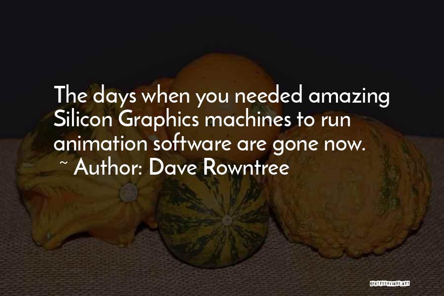 Dave Rowntree Quotes 506055