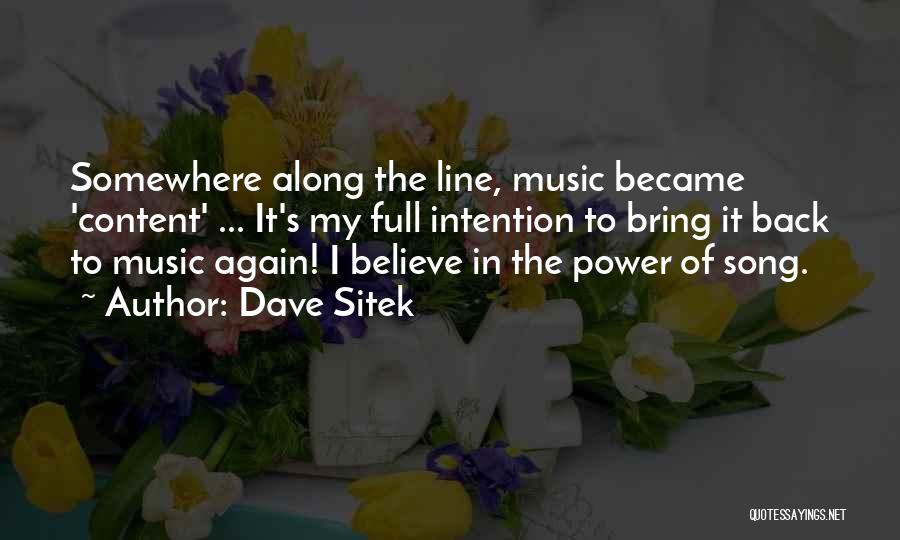 Dave Sitek Quotes 1610709