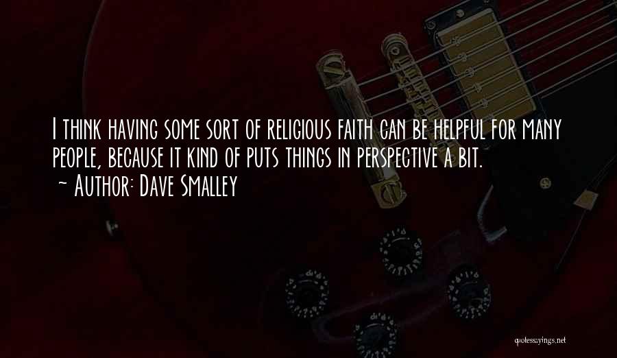 Dave Smalley Quotes 468412