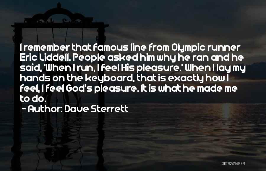 Dave Sterrett Quotes 1699480