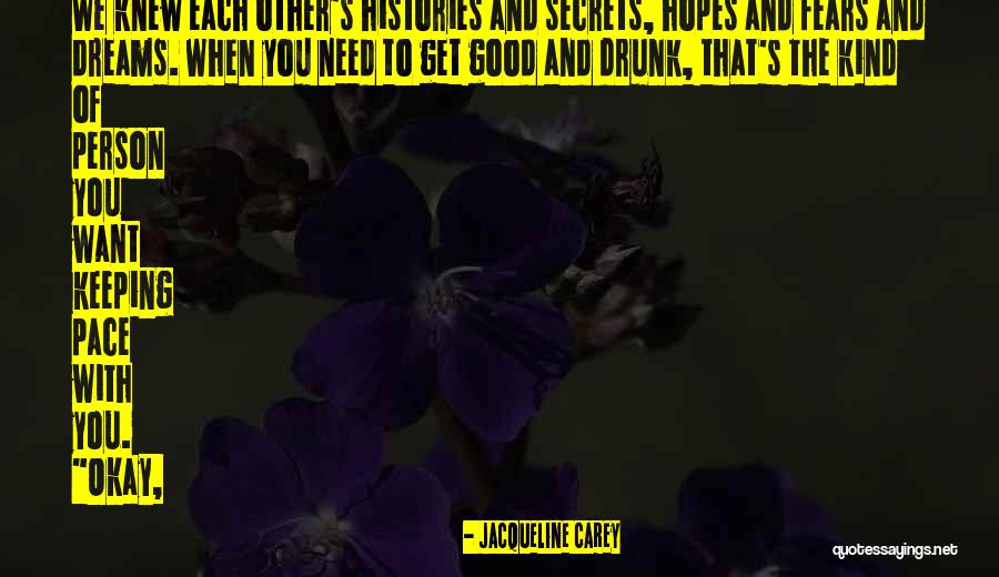 Dave Stoller Quotes By Jacqueline Carey Dave Stoller Quotes By Jacqueline Carey