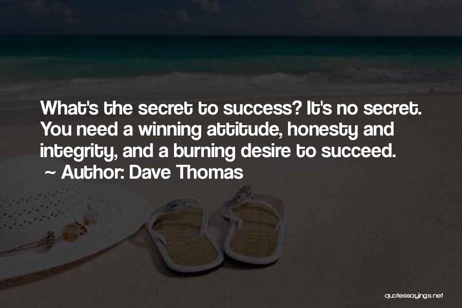 Dave Thomas Quotes 2227461