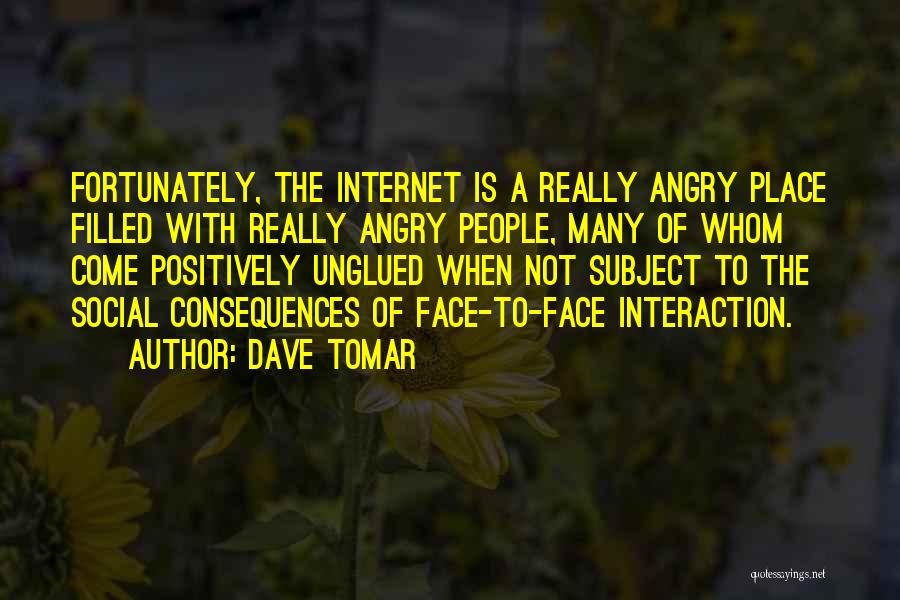Dave Tomar Quotes 1757950