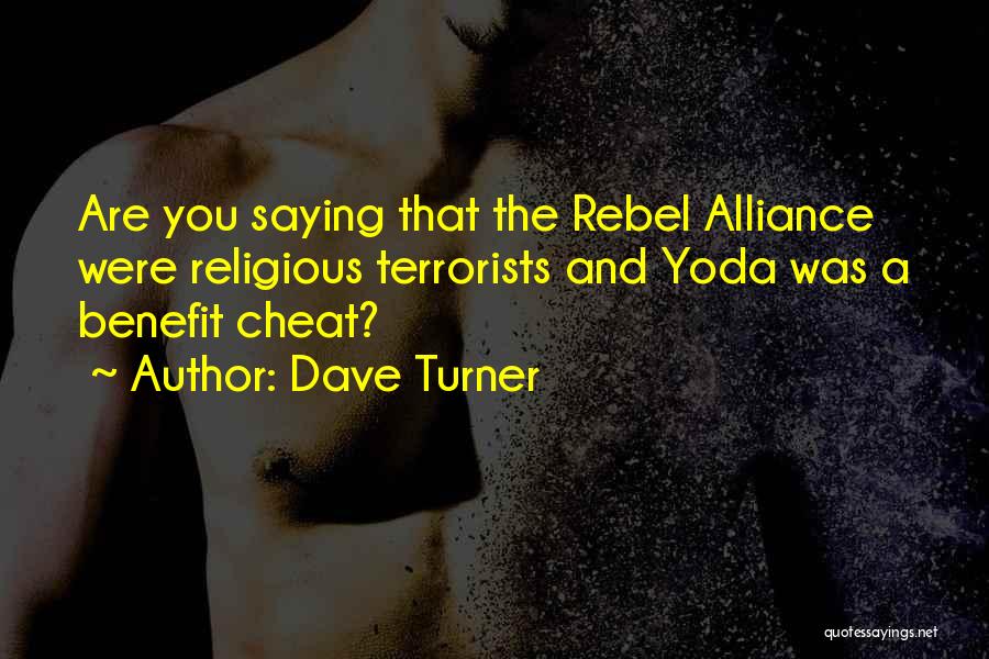 Dave Turner Quotes 648086