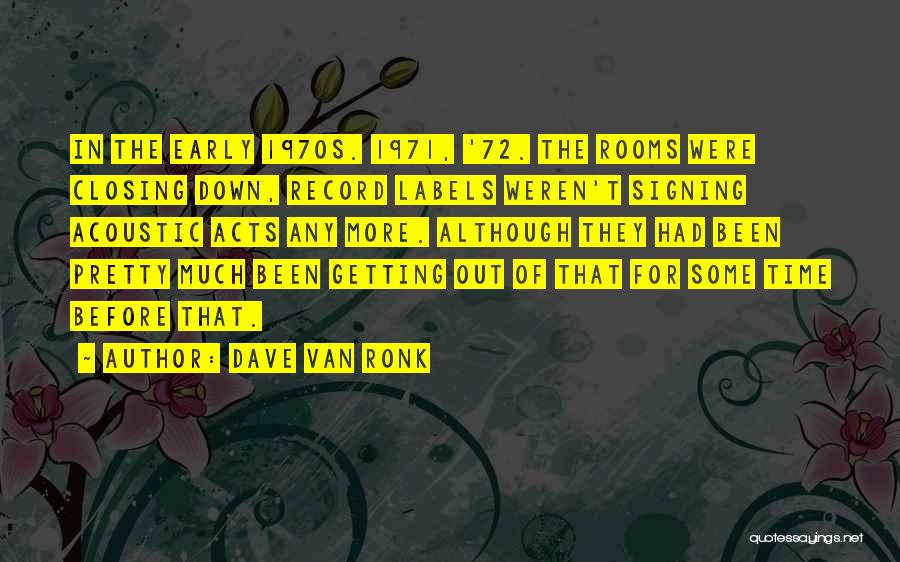 Dave Van Ronk Quotes 1133032