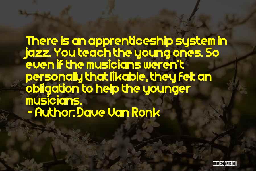 Dave Van Ronk Quotes 1145710