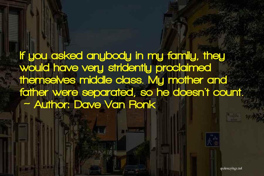 Dave Van Ronk Quotes 1648072