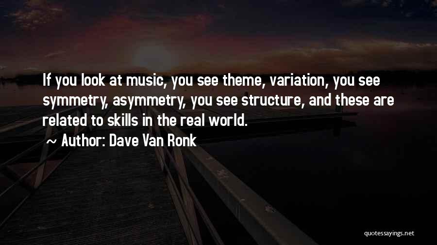Dave Van Ronk Quotes 2139853