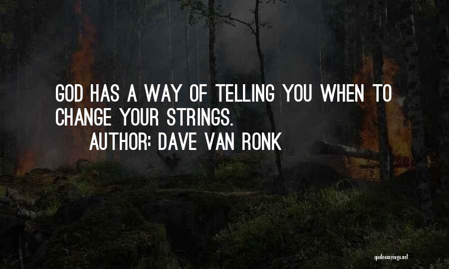 Dave Van Ronk Quotes 611475