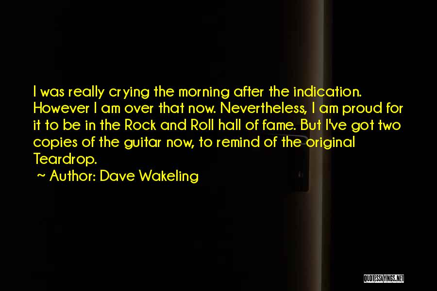 Dave Wakeling Quotes 736628