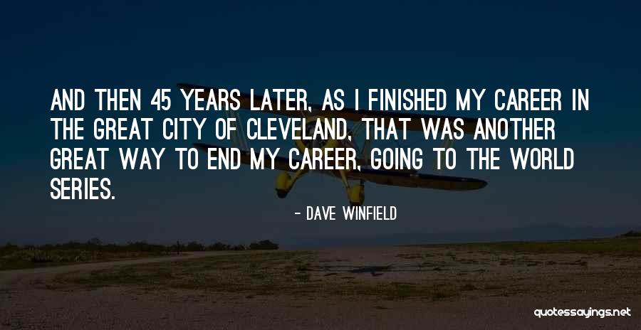 Dave Winfield Quotes 1440365 Dave Winfield Quotes 1440365