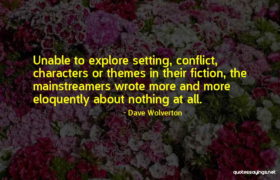 Dave Wolverton Quotes 1776227