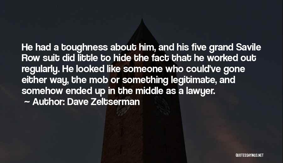 Dave Zeltserman Quotes 1384672