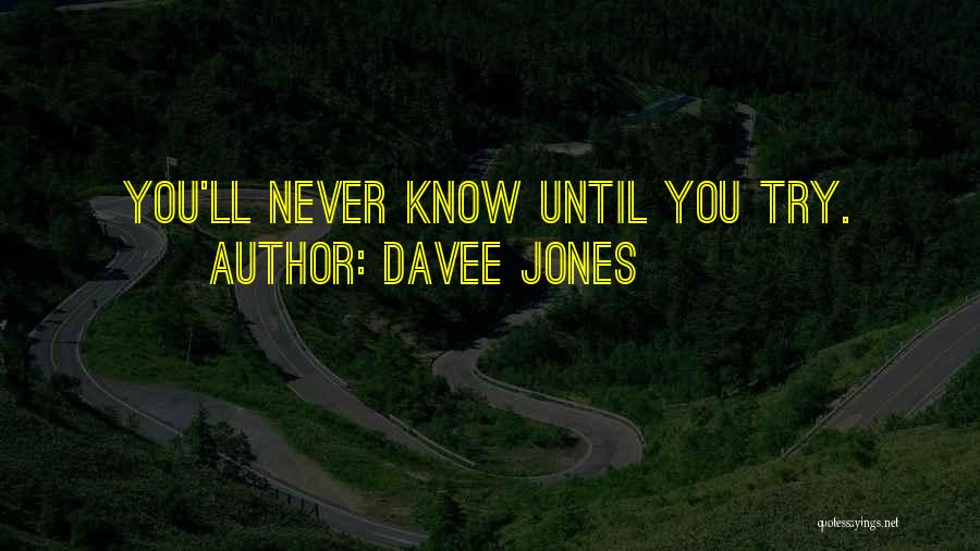 Davee Jones Quotes 1041027