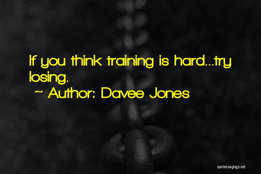 Davee Jones Quotes 1093279