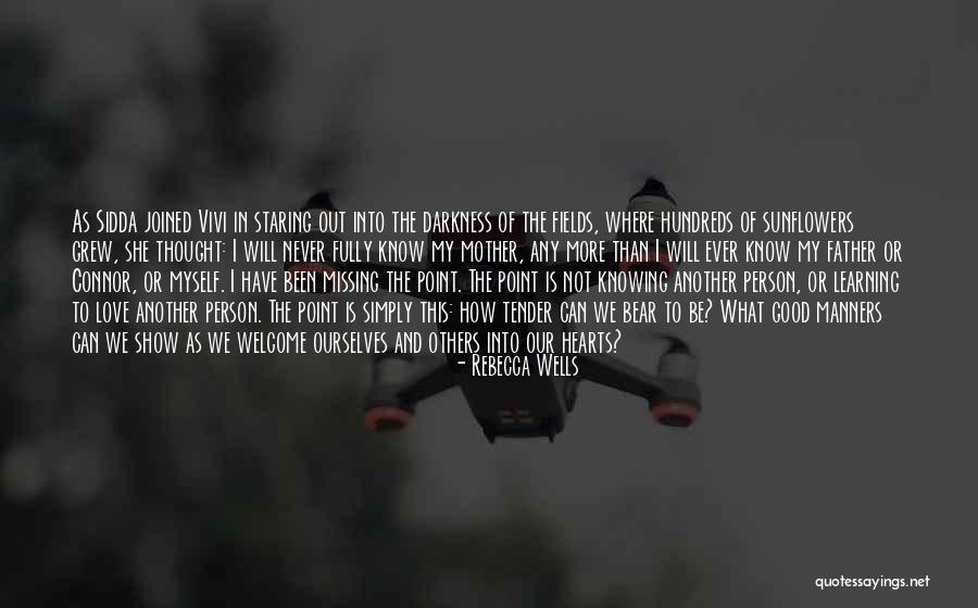 Daveney The Notebook Quotes By Rebecca Wells Daveney The Notebook Quotes By Rebecca Wells
