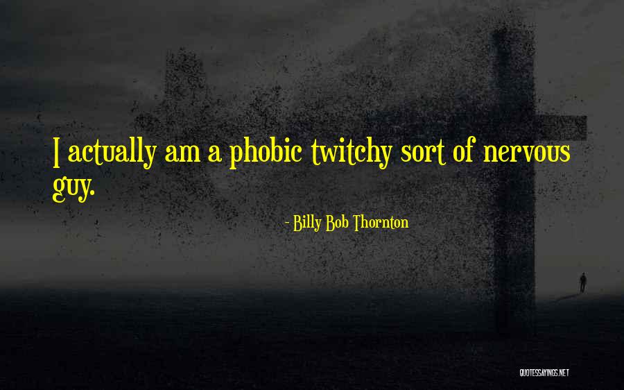 Davenport Energy Quotes By Billy Bob Thornton Davenport Energy Quotes By Billy Bob Thornton