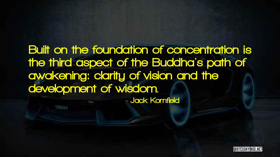Davetoerox Quotes By Jack Kornfield Davetoerox Quotes By Jack Kornfield