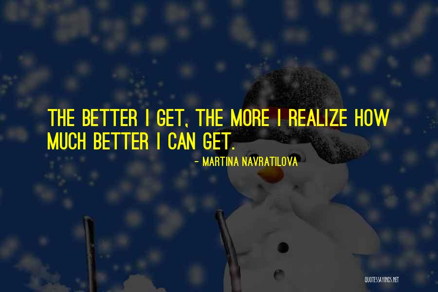 Davetoerox Quotes By Martina Navratilova Davetoerox Quotes By Martina Navratilova