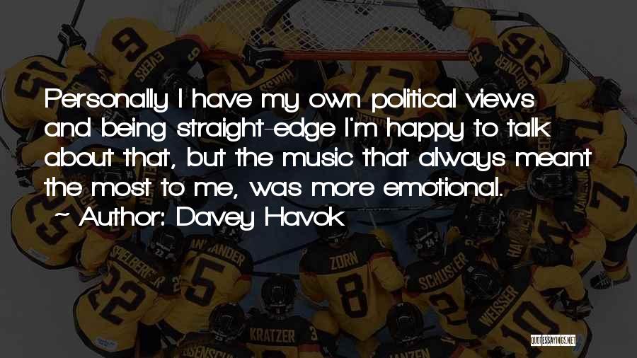 Davey Havok Quotes 1188652
