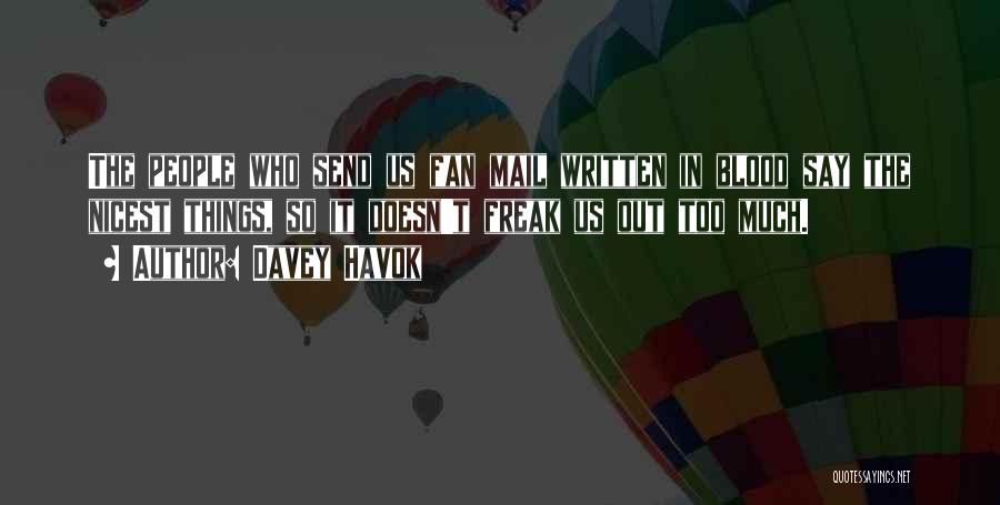 Davey Havok Quotes 1467492