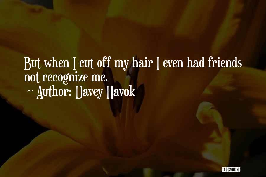 Davey Havok Quotes 1779460