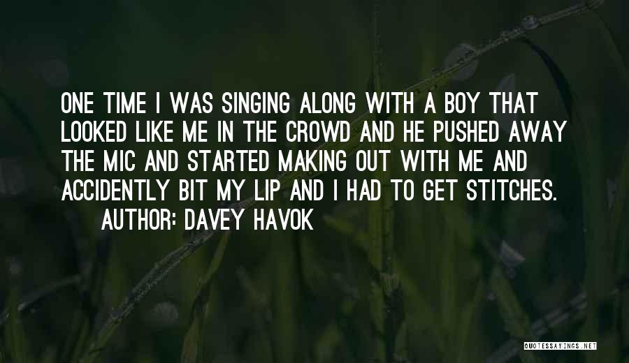 Davey Havok Quotes 2114876