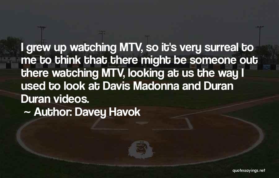 Davey Havok Quotes 880464