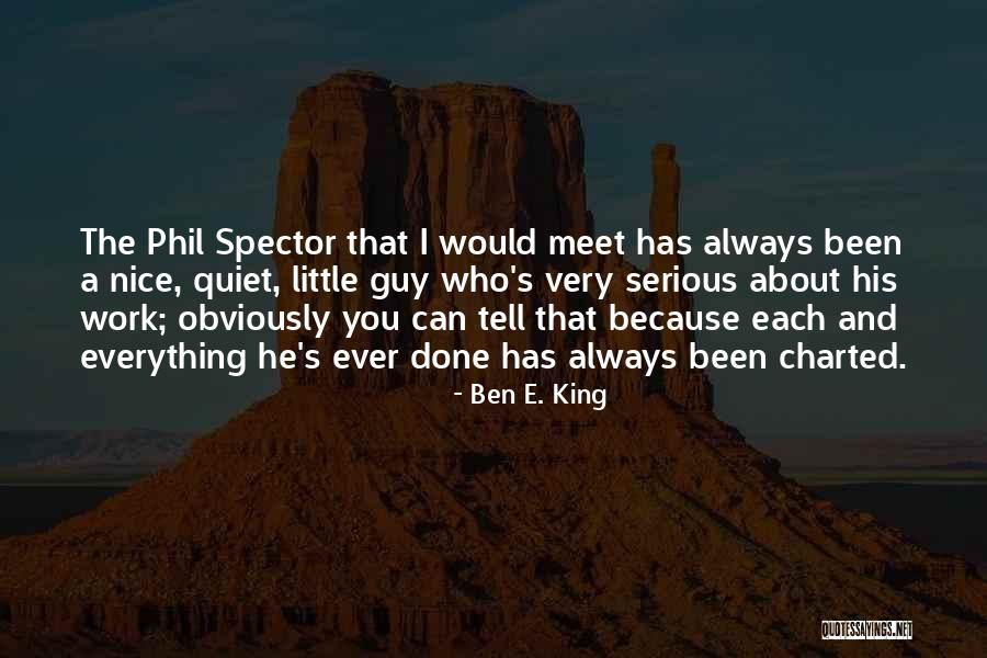 Daveys Locker Quotes By Ben E. King Daveys Locker Quotes By Ben E. King