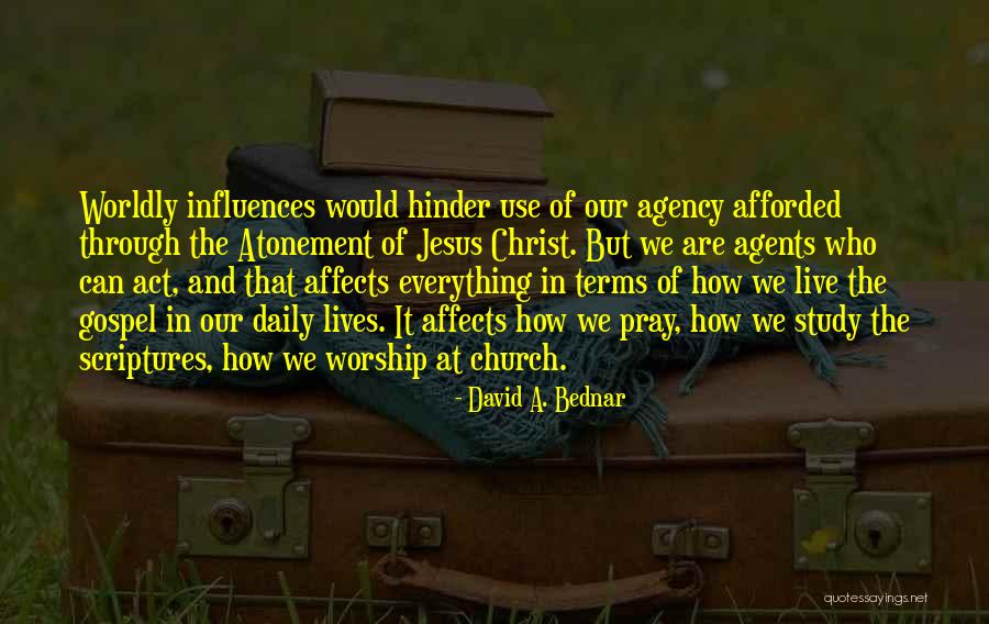 David A. Bednar Quotes 106996 David A. Bednar Quotes 106996