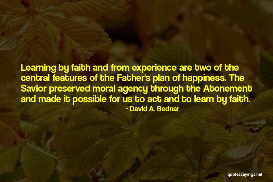 David A. Bednar Quotes 1855888