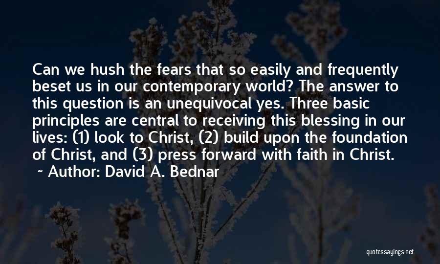 David A. Bednar Quotes 2058871