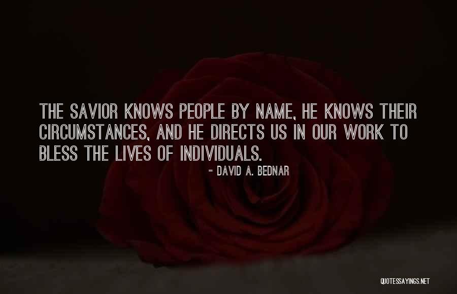 David A. Bednar Quotes 2265023