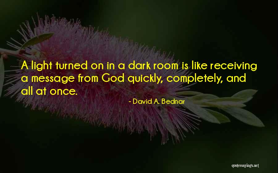 David A. Bednar Quotes 390242