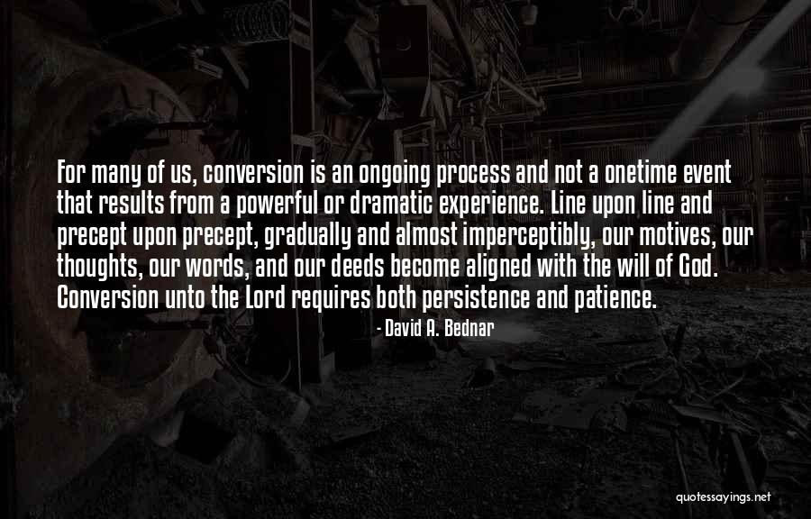 David A. Bednar Quotes 515119