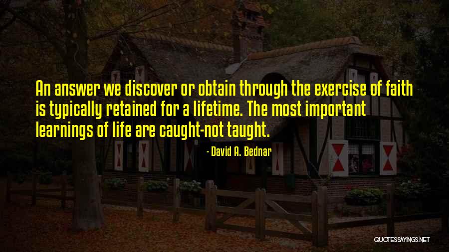 David A. Bednar Quotes 612822