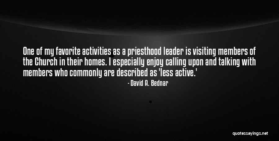 David A. Bednar Quotes 619765