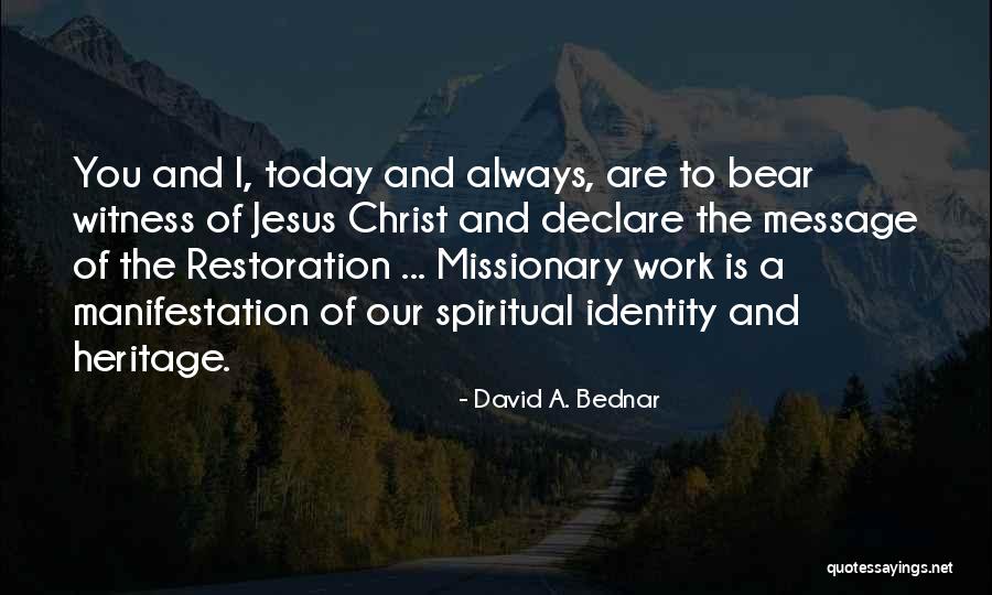 David A. Bednar Quotes 672265