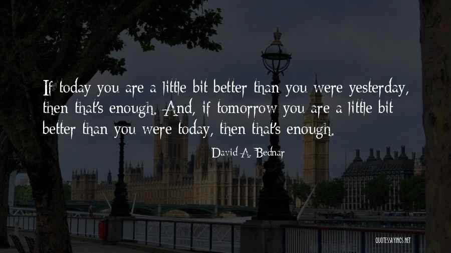 David A. Bednar Quotes 672735 David A. Bednar Quotes 672735
