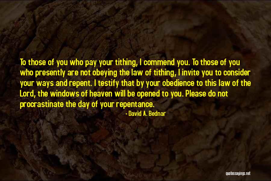 David A. Bednar Quotes 805080 David A. Bednar Quotes 805080