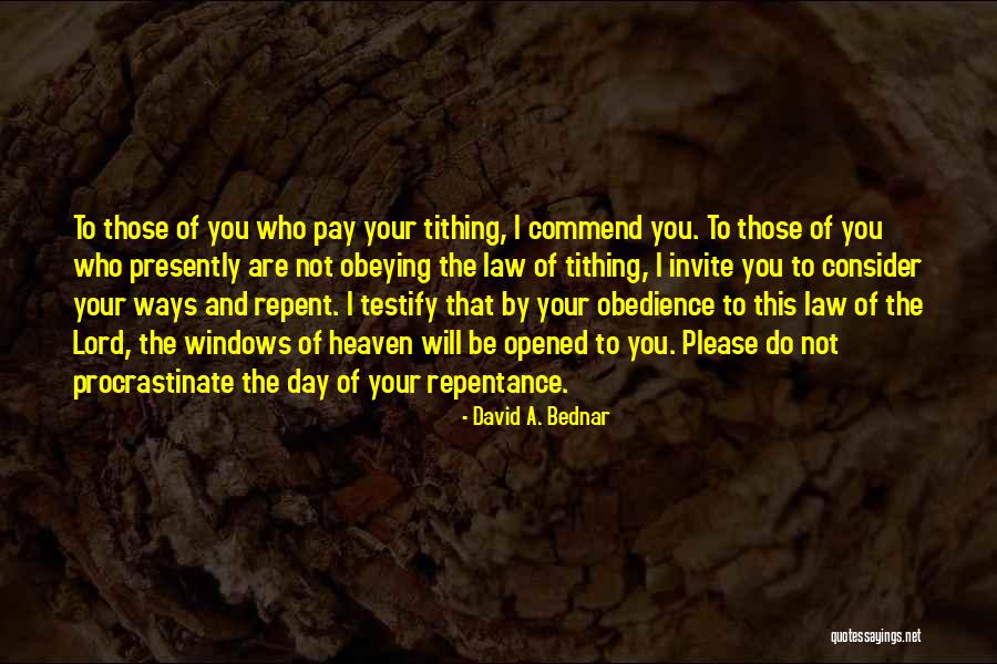 David A. Bednar Quotes 805080