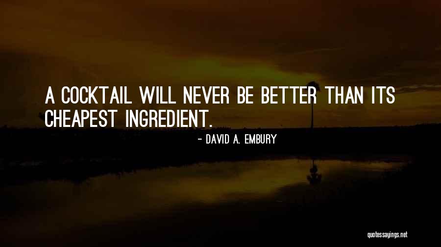 David A. Embury Quotes 1343094