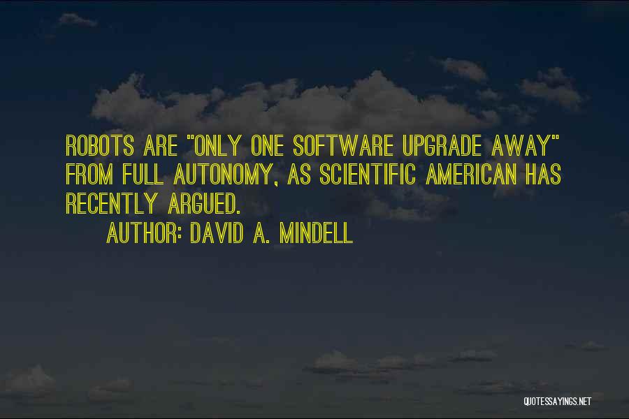 David A. Mindell Quotes 171292