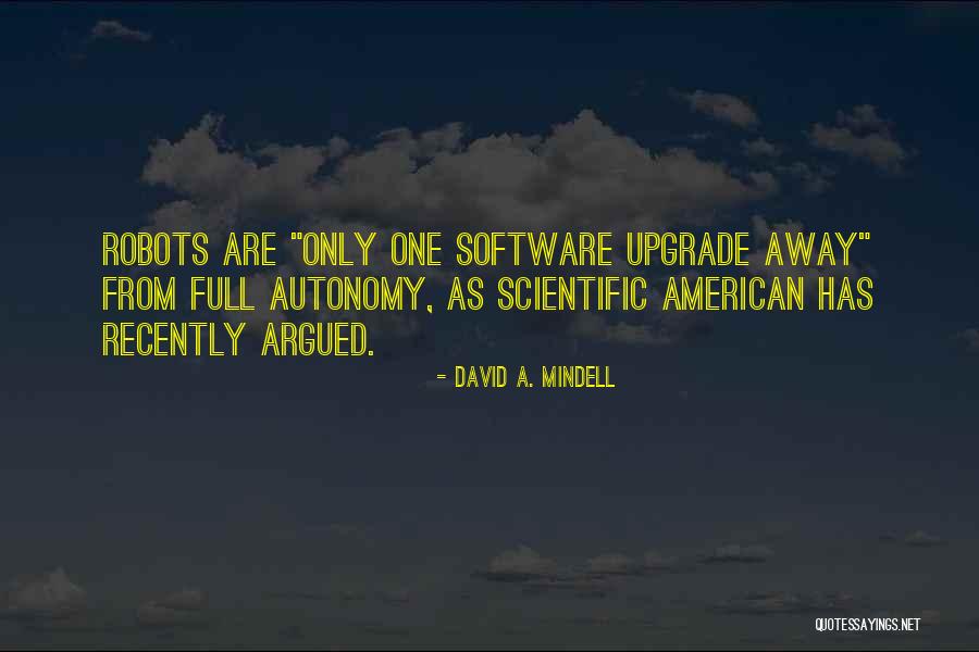 David A. Mindell Quotes 171292 David A. Mindell Quotes 171292