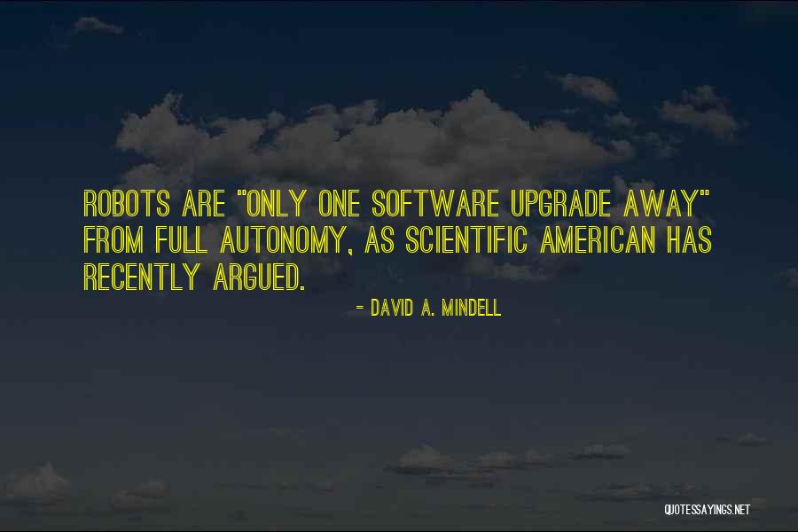 David A. Mindell Quotes 171292