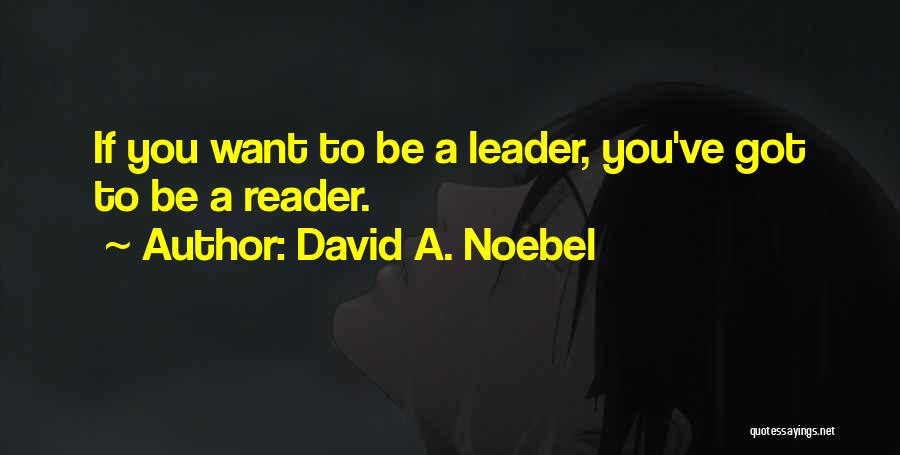 David A. Noebel Quotes 755824