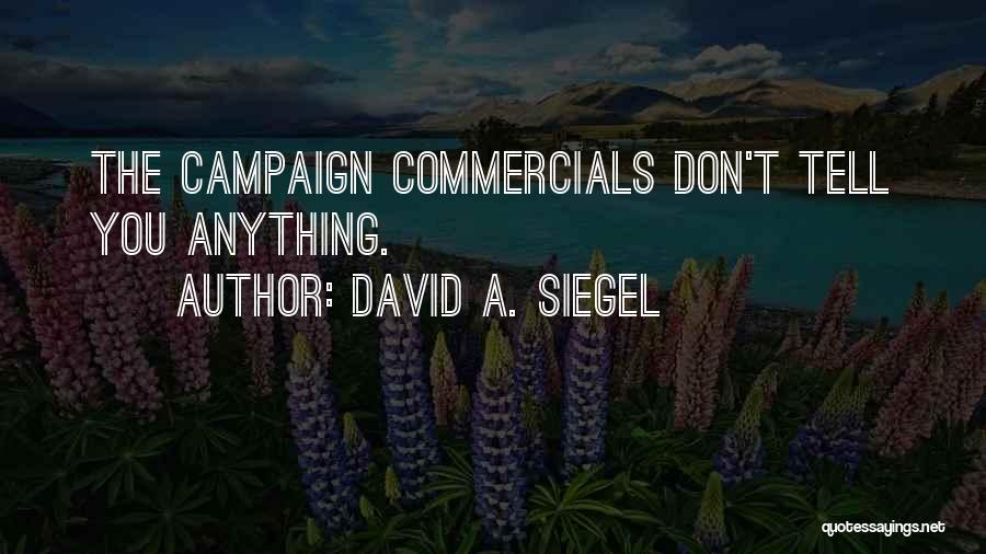 David A. Siegel Quotes 185957