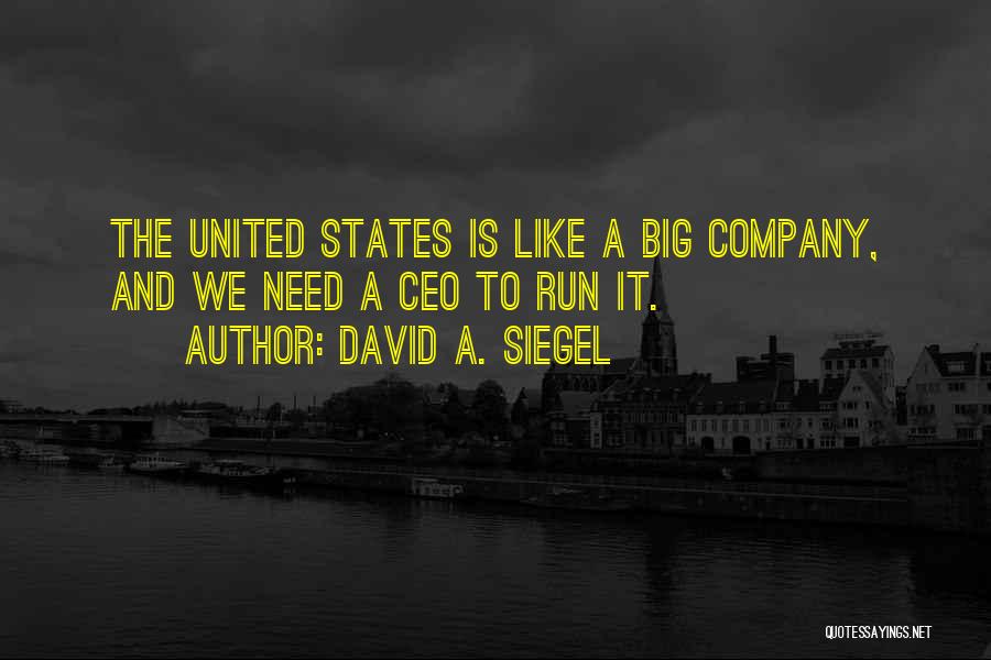 David A. Siegel Quotes 2129404