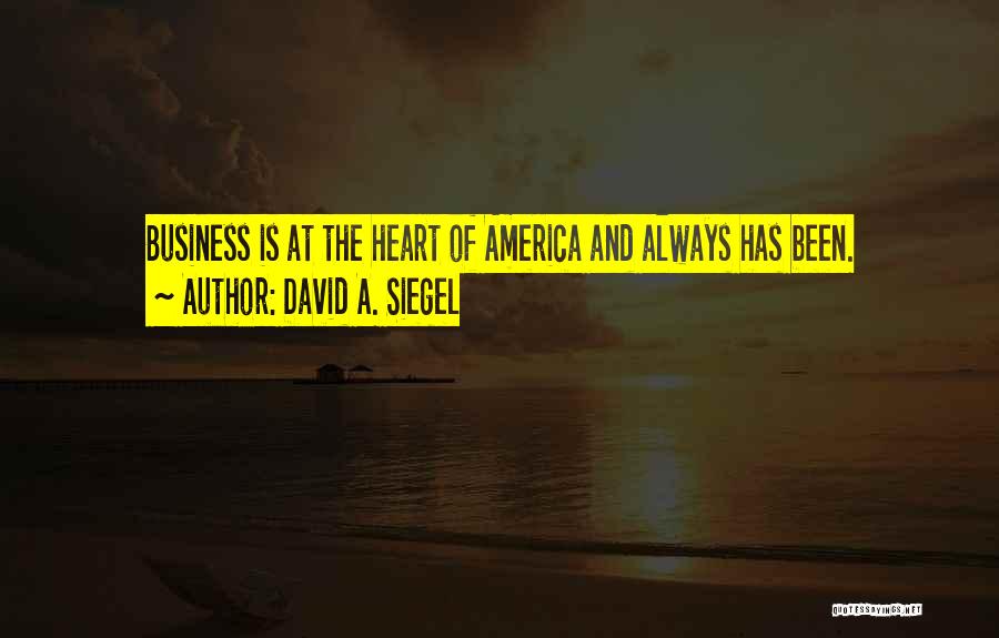 David A. Siegel Quotes 451084